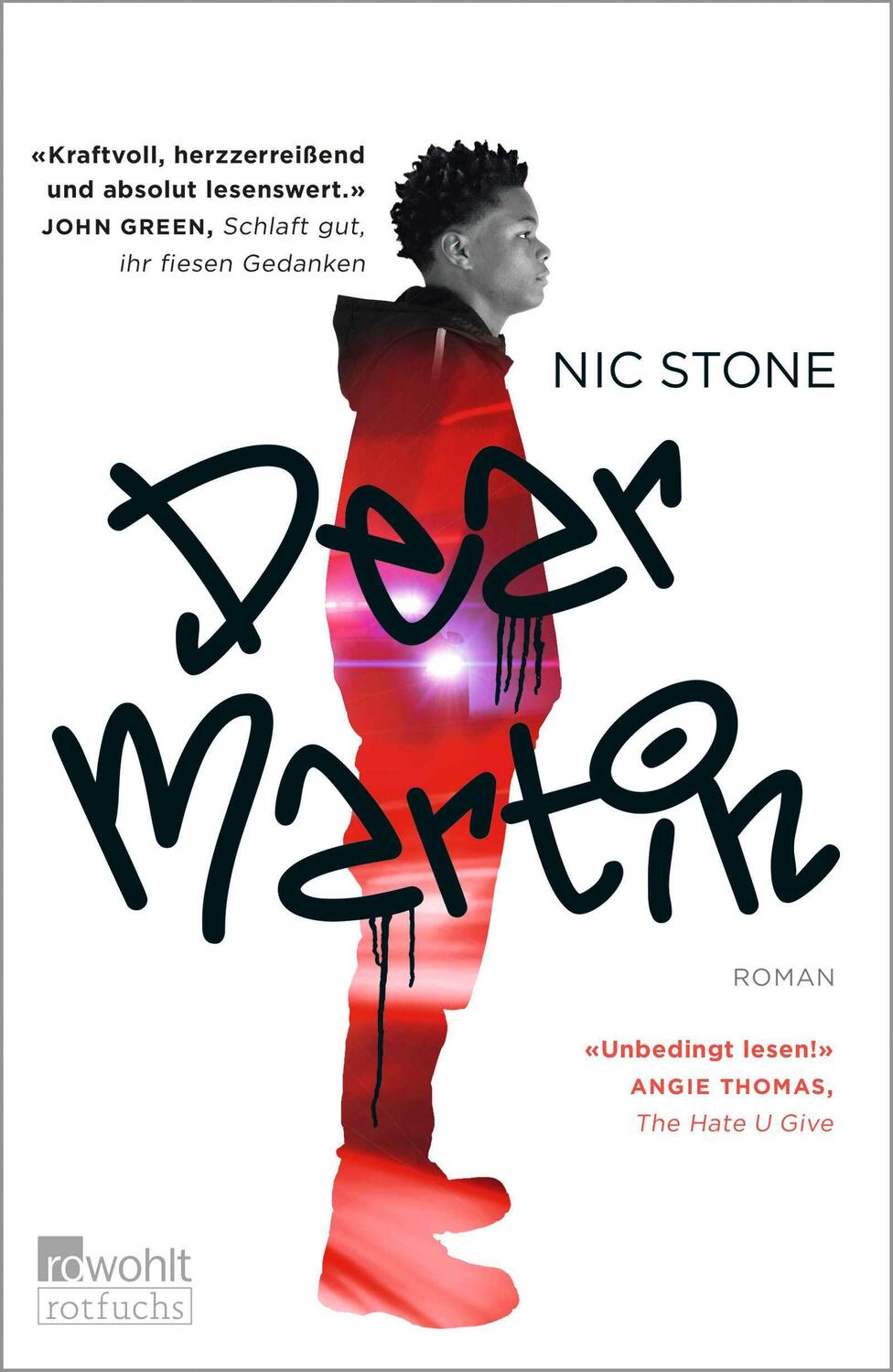 Cover: 9783757100933 | Dear Martin | Nic Stone | Buch | 256 S. | Deutsch | 2024 | rotfuchs