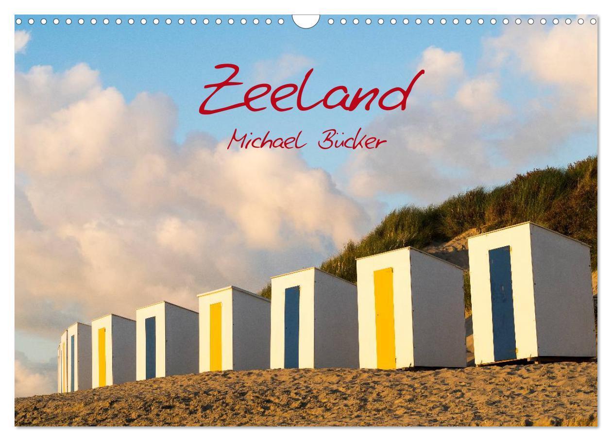 Cover: 9783435680177 | Zeeland (Wandkalender 2025 DIN A3 quer), CALVENDO Monatskalender