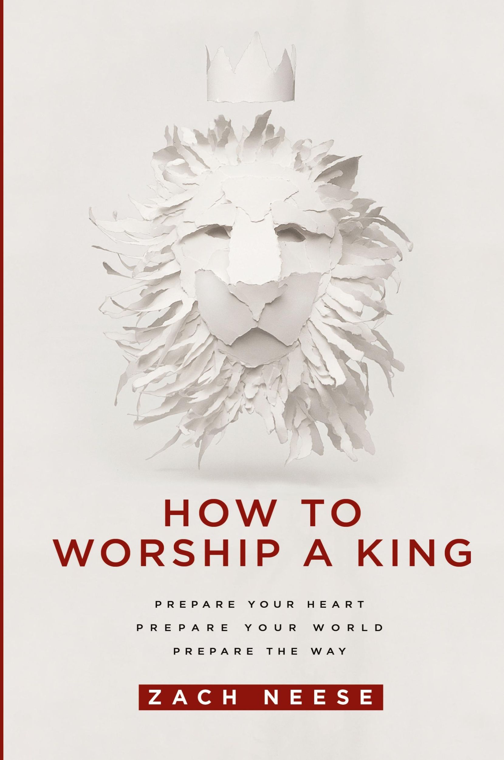 Cover: 9781629985893 | How to Worship a King | Zach Neese | Taschenbuch | Englisch | 2015