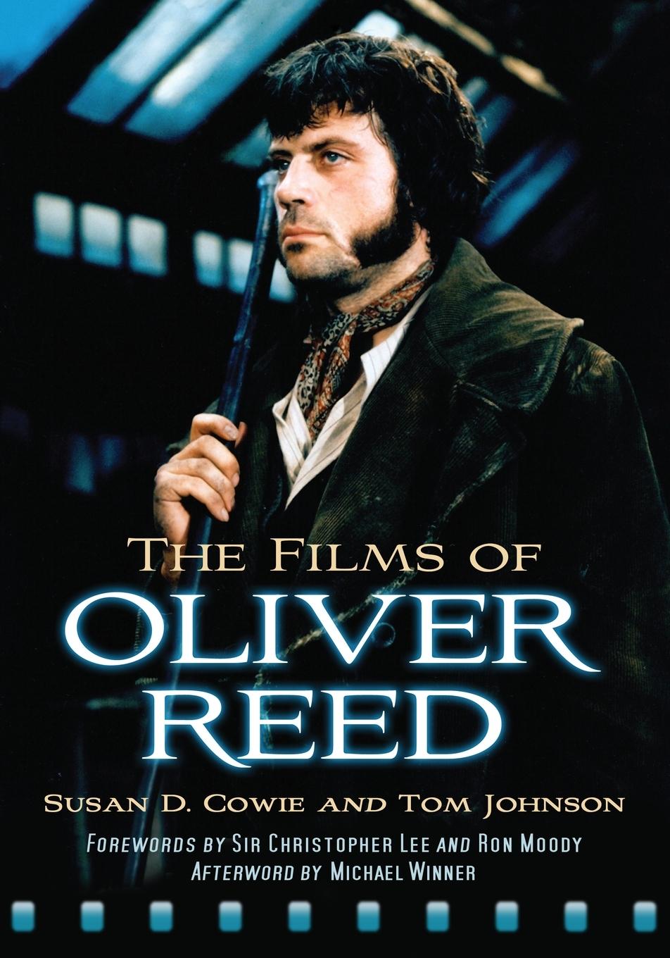 Cover: 9780786439065 | The Films of Oliver Reed | Susan D. Cowie (u. a.) | Taschenbuch | 2011