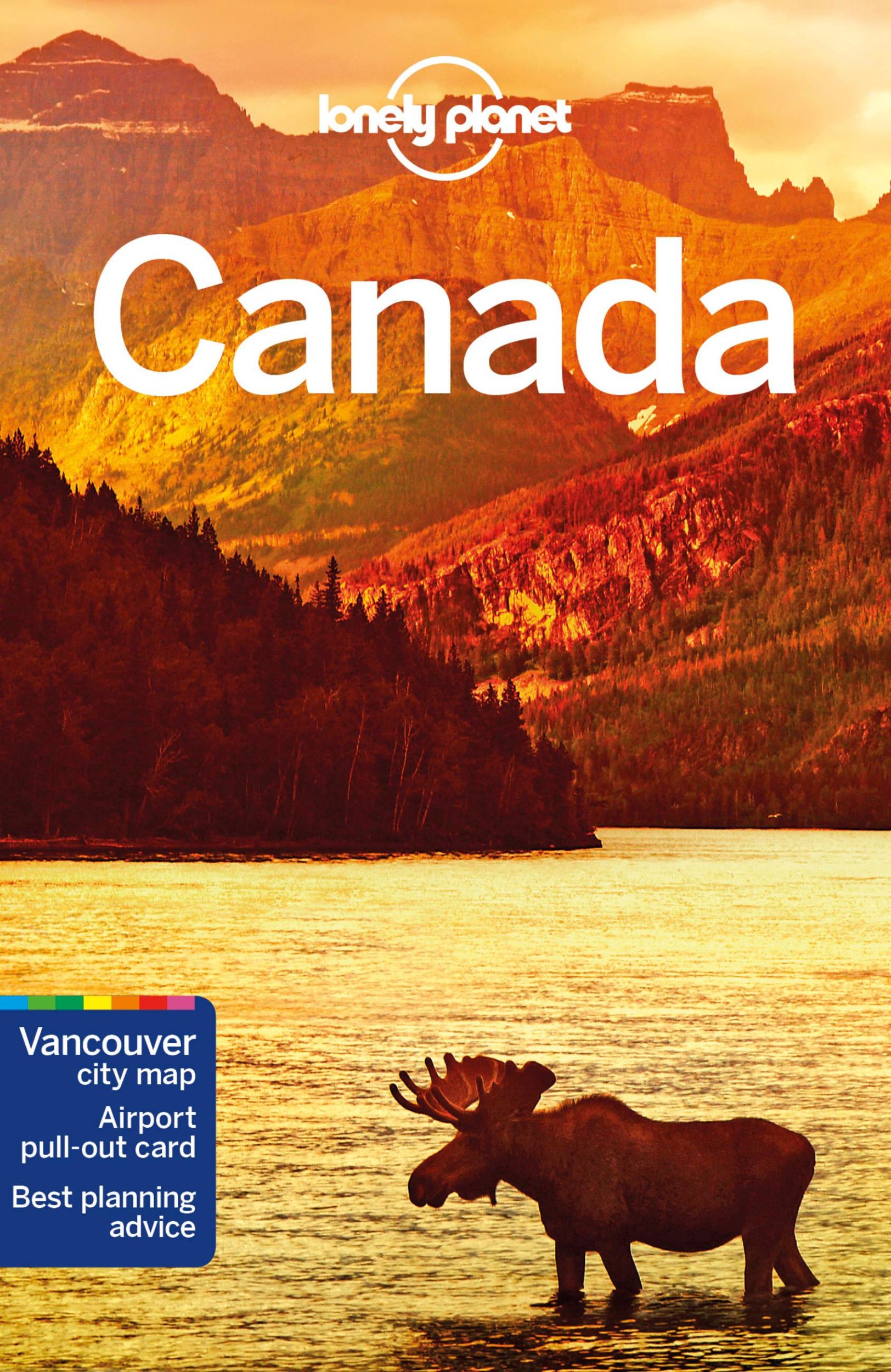 Cover: 9781787013636 | Canada | Planet Lonely | Taschenbuch | Lonely Planet Travel Guide