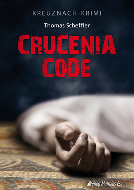 Cover: 9783935516808 | Crucenia Code | Kreuznach-Krimi | Thomas Scheffler | Taschenbuch