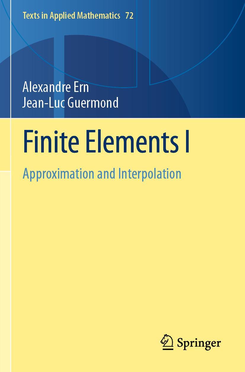 Cover: 9783030563424 | Finite Elements I | Approximation and Interpolation | Guermond (u. a.)