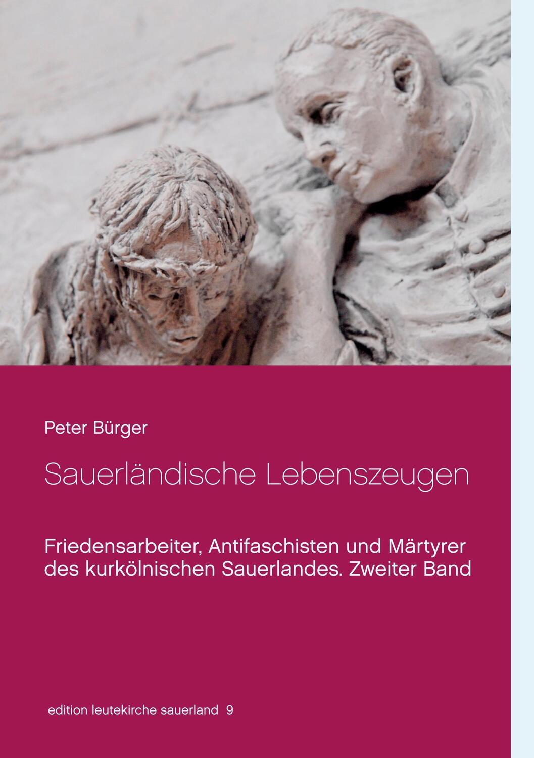 Cover: 9783746096834 | Sauerländische Lebenszeugen | Peter Bürger | Taschenbuch