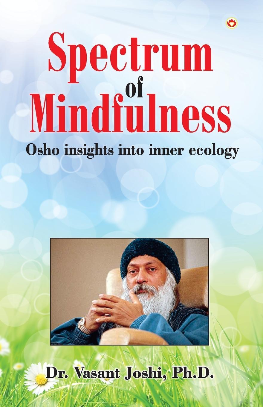 Cover: 9789352618156 | Spectrum of Mindfulness | Vasant Joshi | Taschenbuch | Paperback