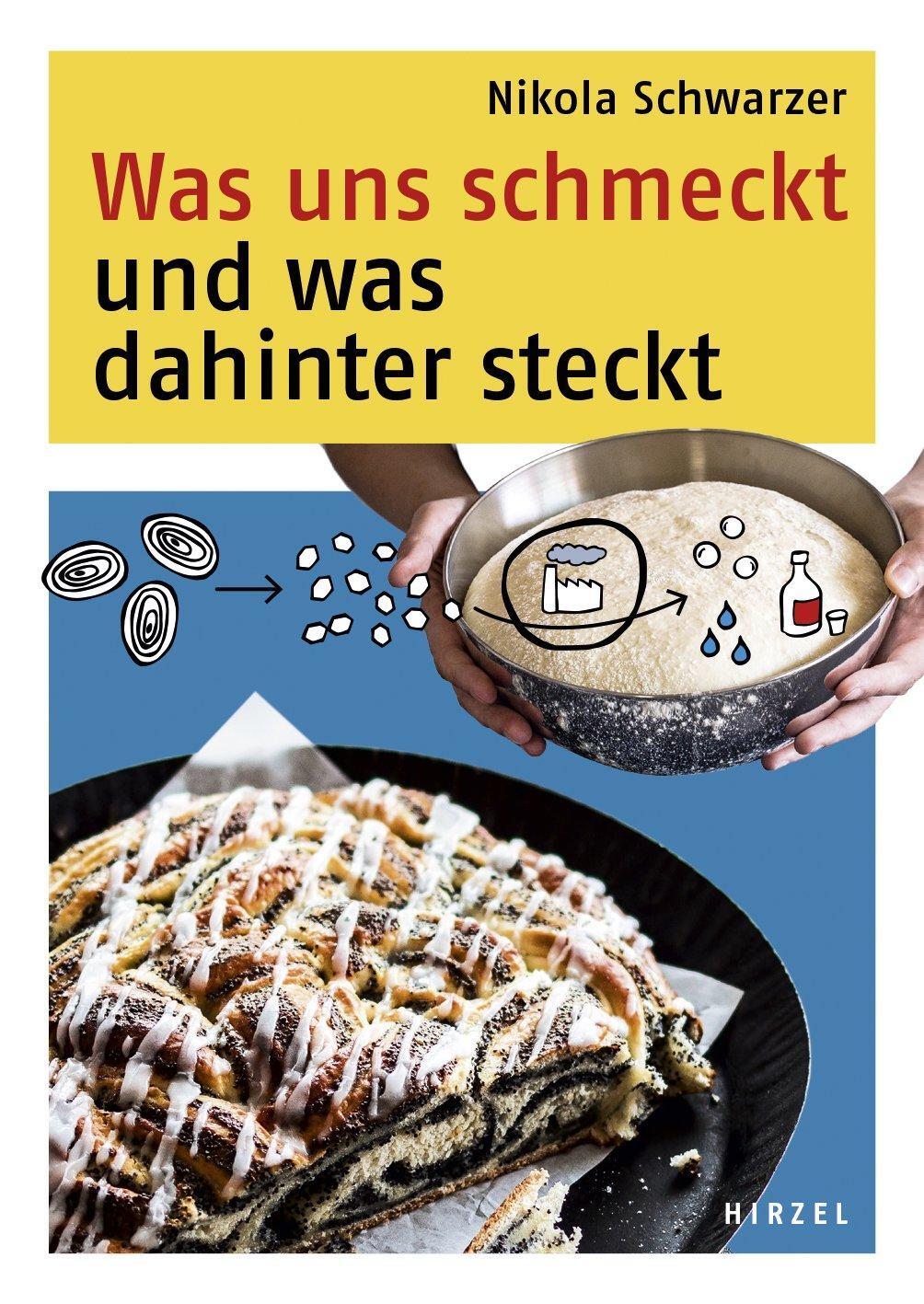 Cover: 9783777627243 | Was uns schmeckt und was dahinter steckt | Nikola Schwarzer | Buch