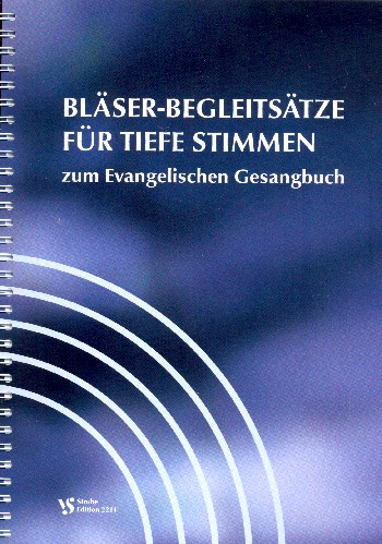 Cover: 9990051559217 | Bläser-Begleitsätze für tiefe Stimmen zum EG Spiralbindung