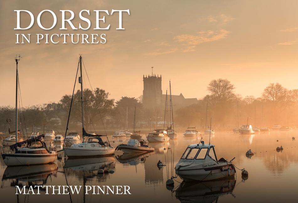 Cover: 9781398106932 | Dorset in Pictures | Matthew Pinner | Taschenbuch | Englisch | 2022