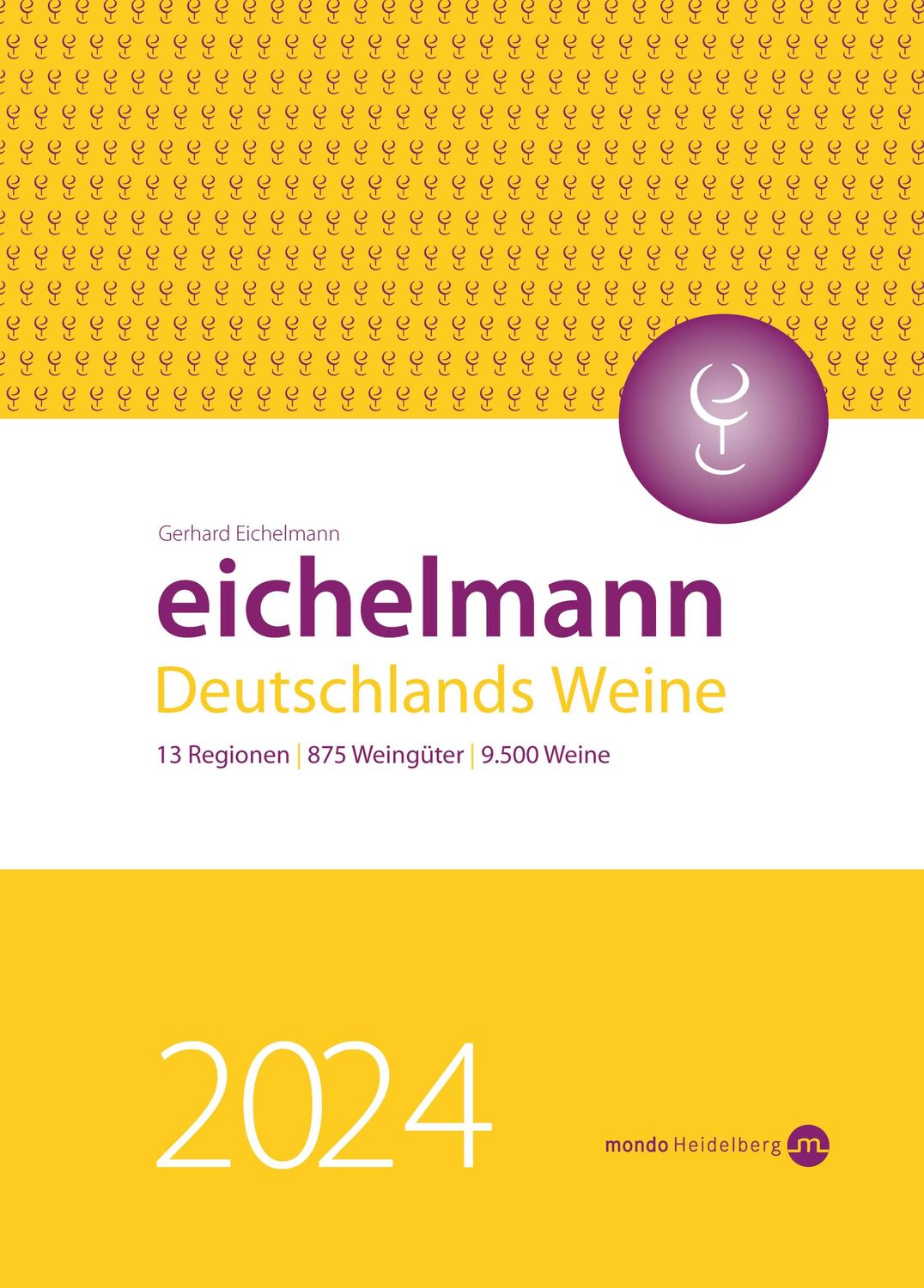 Cover: 9783938839553 | Eichelmann 2024 Deutschlands Weine | Gerhard Eichelmann | Buch | 2023