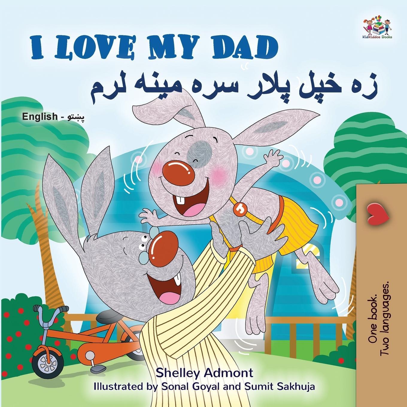 Cover: 9781998507252 | I Love My Dad (English Pashto Bilingual Children's Book) | Books