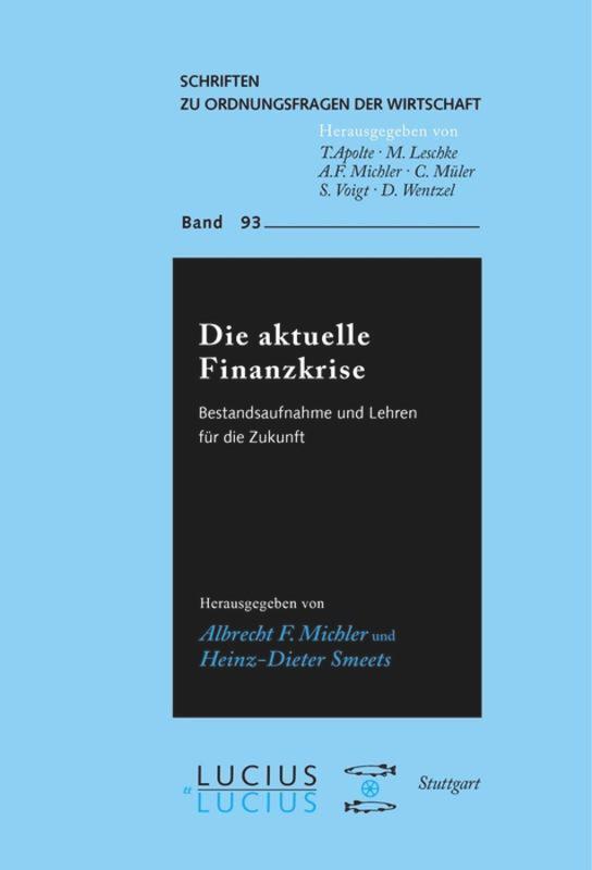 Cover: 9783828205383 | Die aktuelle Finanzkrise | Bestandsaufnahme und Lehren für die Zukunft