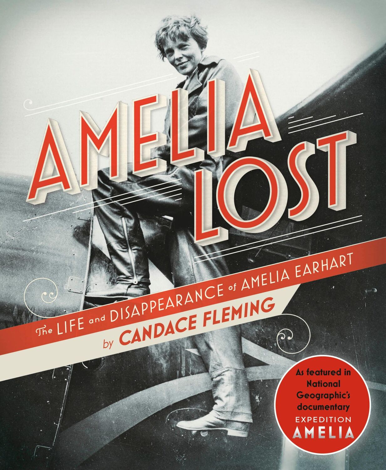 Cover: 9780593177846 | Amelia Lost | The Life and Disappearance of Amelia Earhart | Fleming