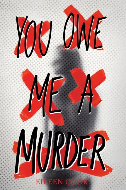 Cover: 9780358732013 | You Owe Me a Murder | Eileen Cook | Taschenbuch | Englisch | 2022