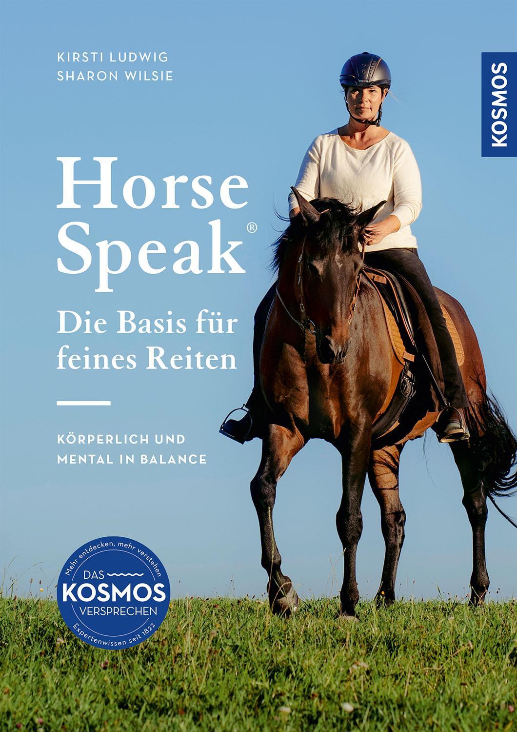 Cover: 9783440177495 | Horse Speak - Die Basis für feines Reiten | Kirsti Ludwig (u. a.)