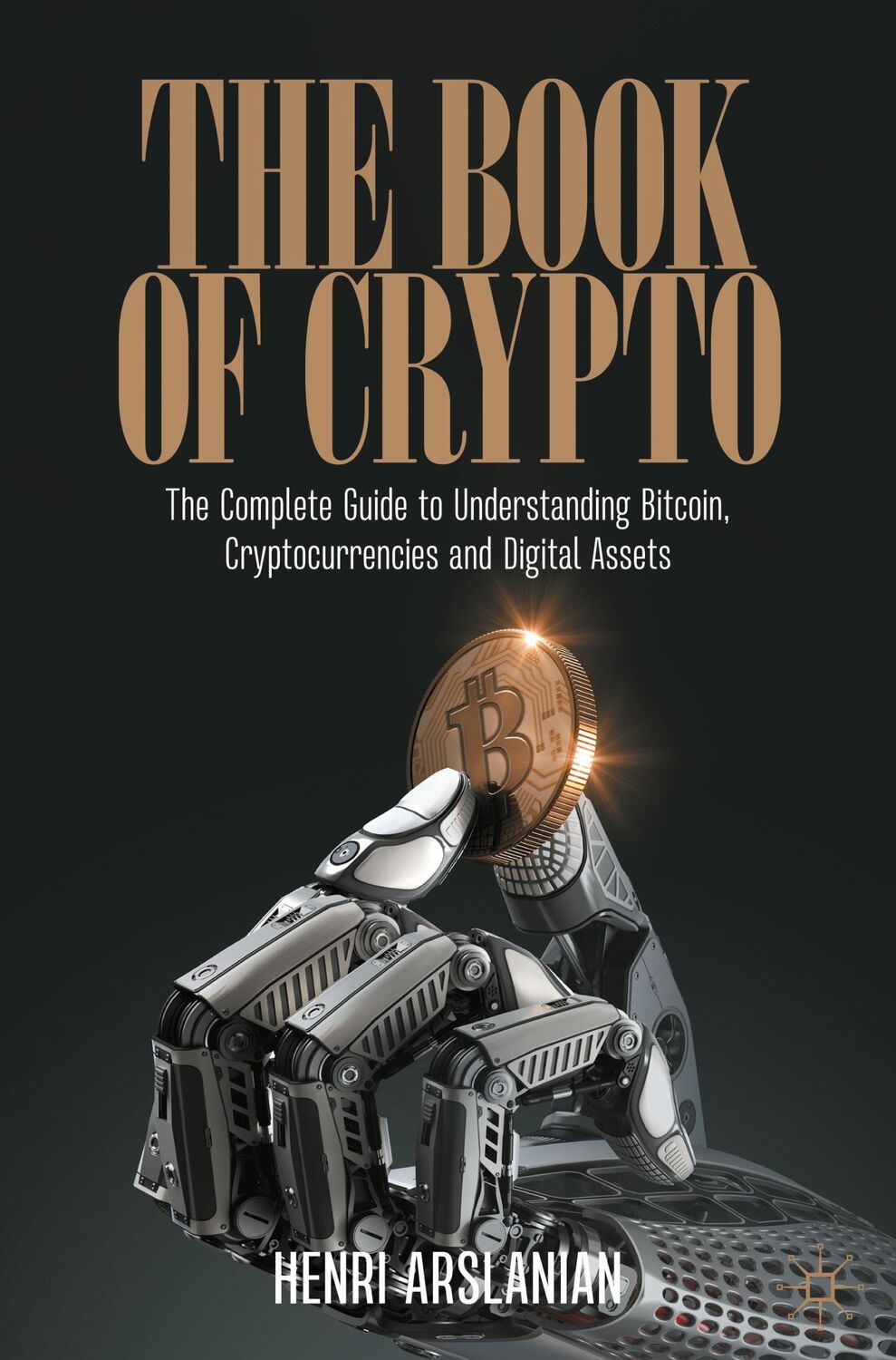 Cover: 9783030979508 | The Book of Crypto | Henri Arslanian | Buch | xxxiii | Englisch | 2022