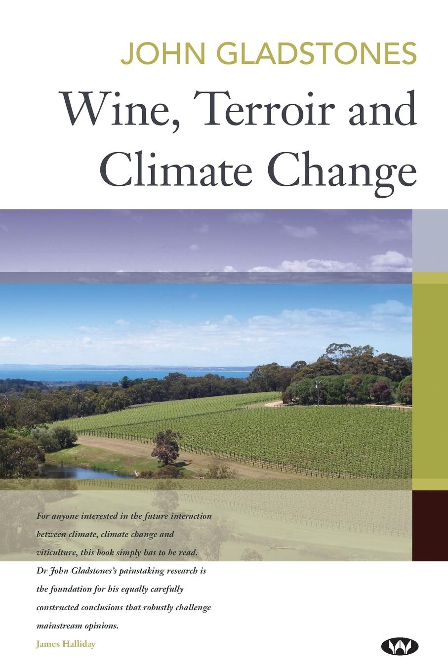 Cover: 9781862549241 | Wine, Terroir and Climate Change | John Gladstones | Taschenbuch