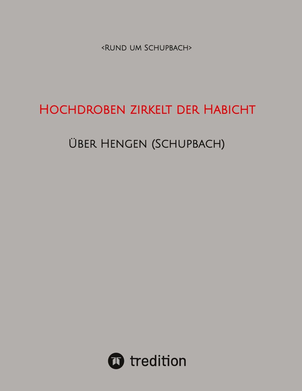 Cover: 9783347923232 | Hochdroben zirkelt der Habicht |  | Buch | 124 S.