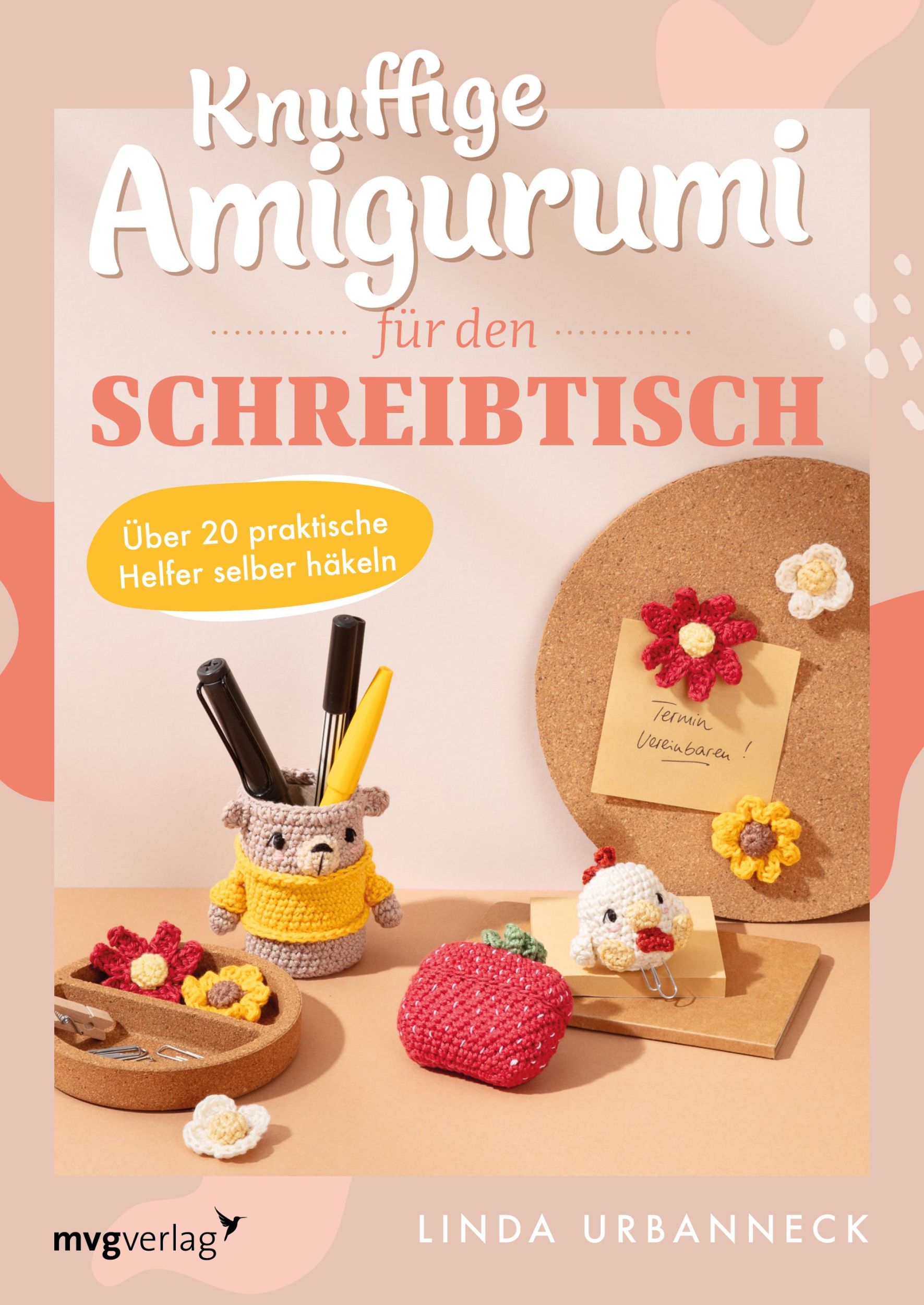 Cover: 9783747405789 | Knuffige Amigurumi für den Schreibtisch | Linda Urbanneck | Buch | mvg