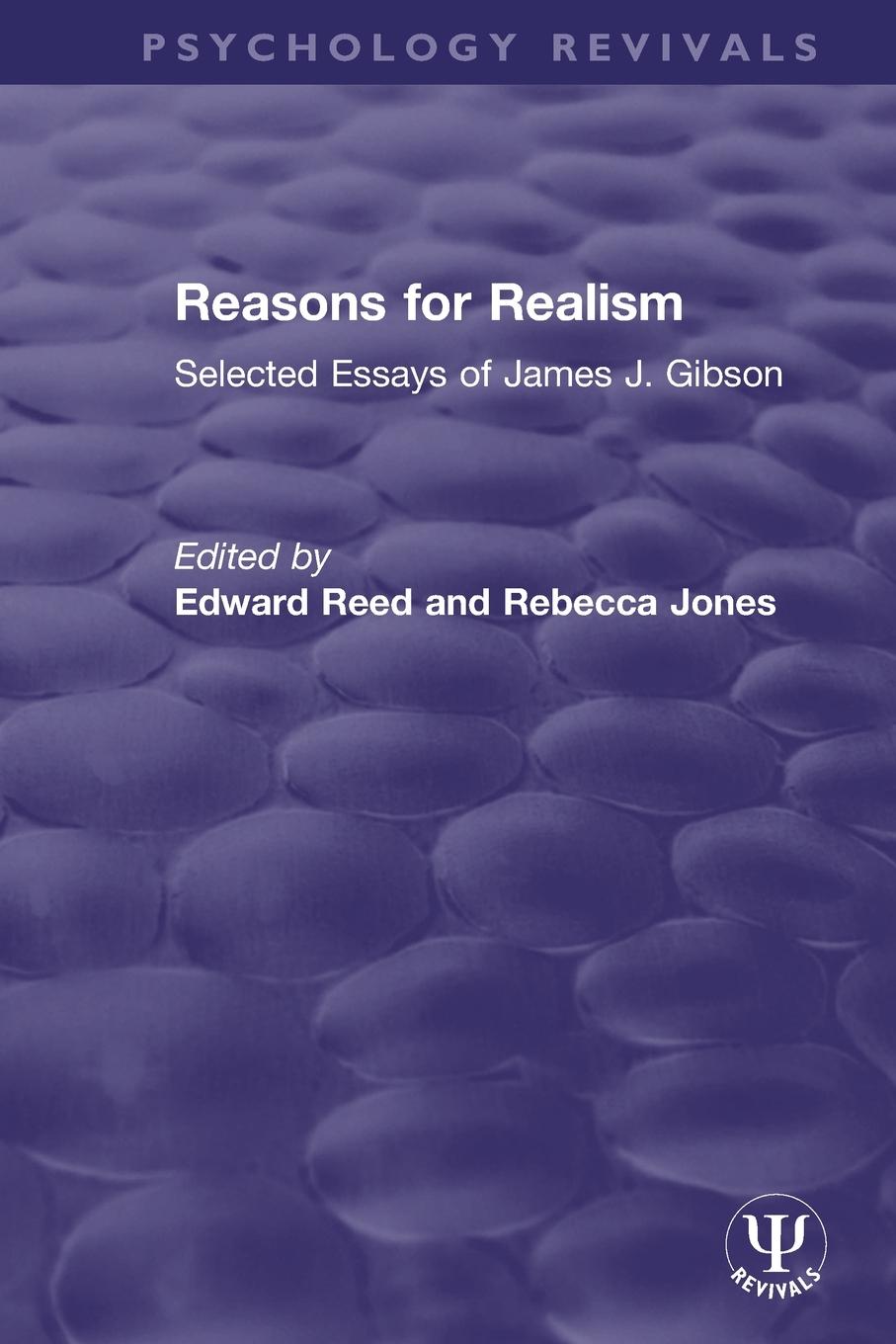 Cover: 9780367423568 | Reasons for Realism | Selected Essays of James J. Gibson | Edward Reed