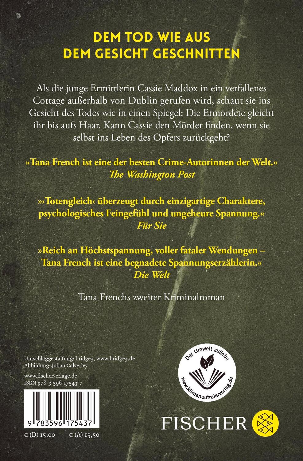 Rückseite: 9783596175437 | Totengleich | Tana French | Taschenbuch | 784 S. | Deutsch | 2010