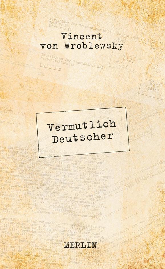 Cover: 9783875363401 | Vermutlich Deutscher | Vincent von Wroblewsky | Taschenbuch | 259 S.