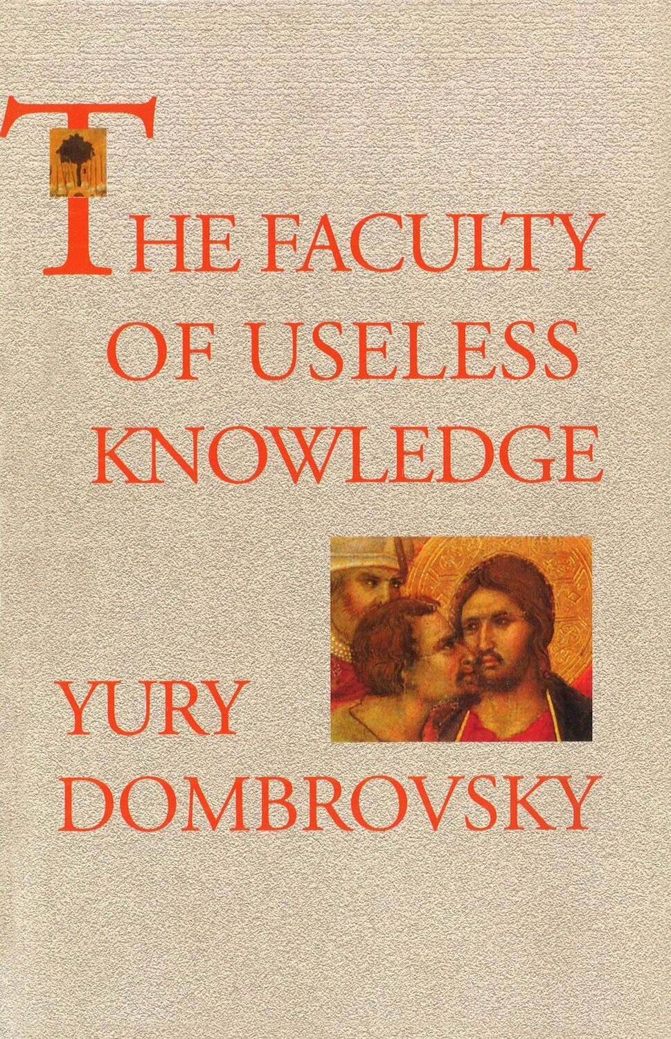 Cover: 9781846556982 | The Faculty Of Useless Knowledge | Yury Dombrovsky | Taschenbuch