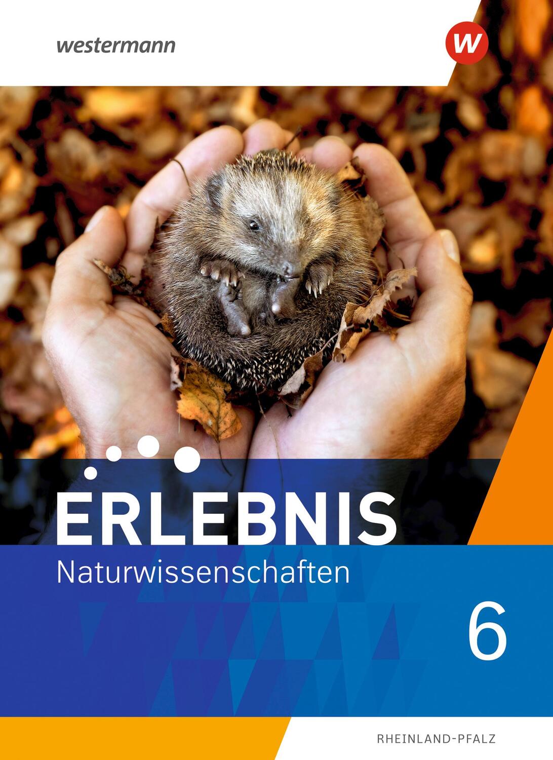 Cover: 9783141175936 | Erlebnis Naturwissenschaften 6. Schülerband. Rheinland-Pfalz | Buch