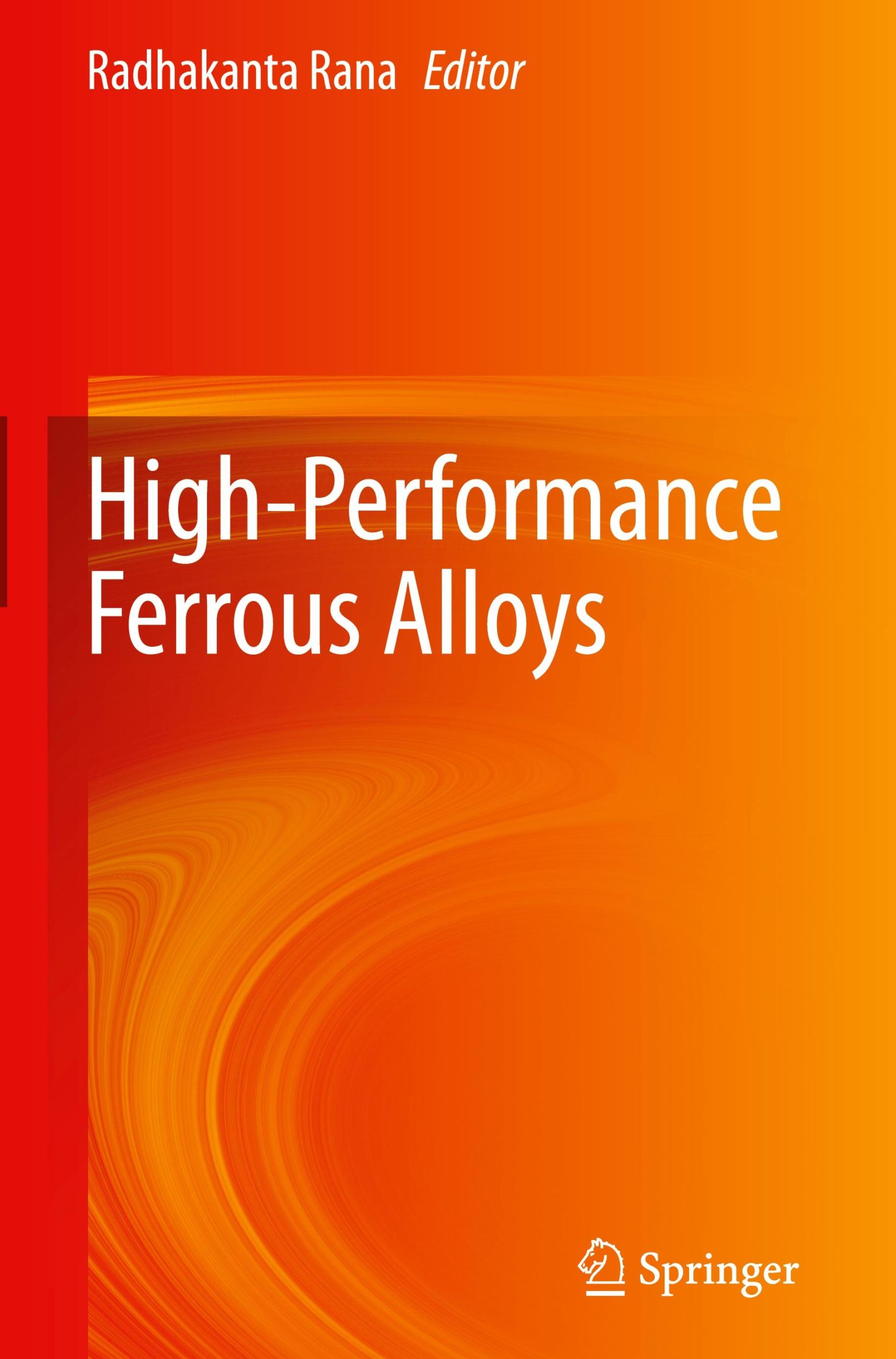 Cover: 9783030538248 | High-Performance Ferrous Alloys | Radhakanta Rana | Buch | lvii | 2020