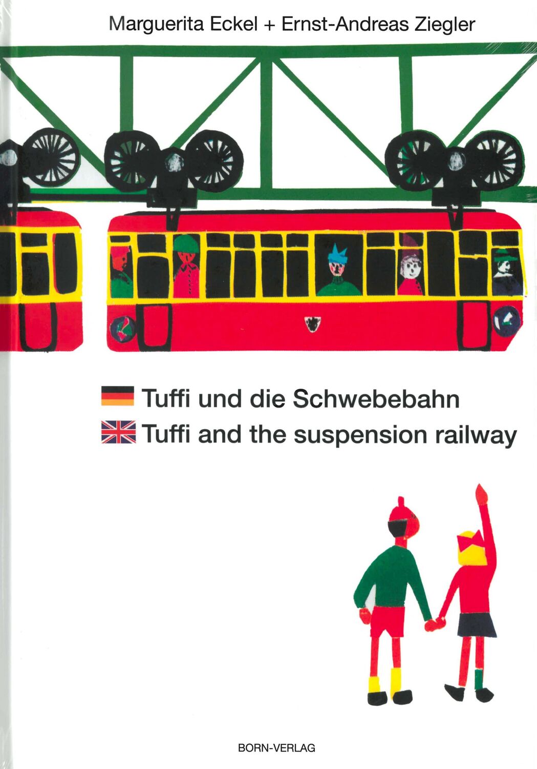 Cover: 9783968470375 | Tuffi und die Schwebebahn deutsch/englisch | Ernst A. Ziegler | Buch