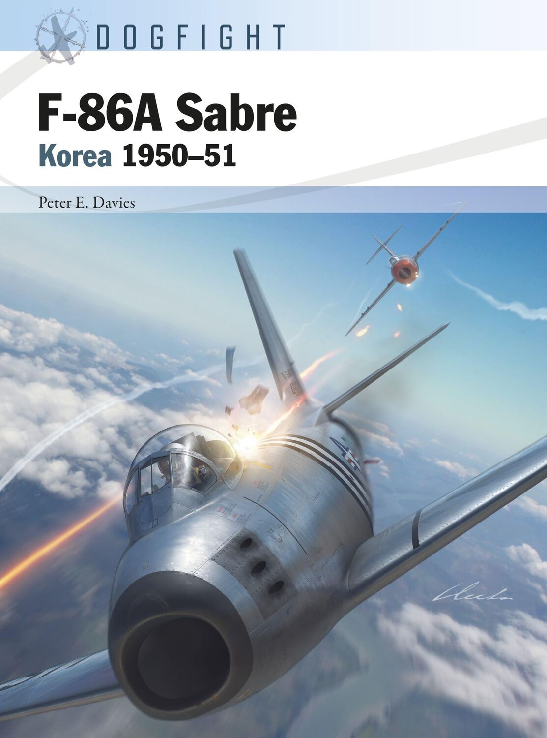 Cover: 9781472850355 | F-86A Sabre | Korea 1950-51 | Peter E. Davies | Taschenbuch | Englisch