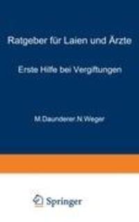 Cover: 9783540070719 | Erste Hilfe bei Vergiftungen | Ratgeber für Laien und Ärzte | Buch | x