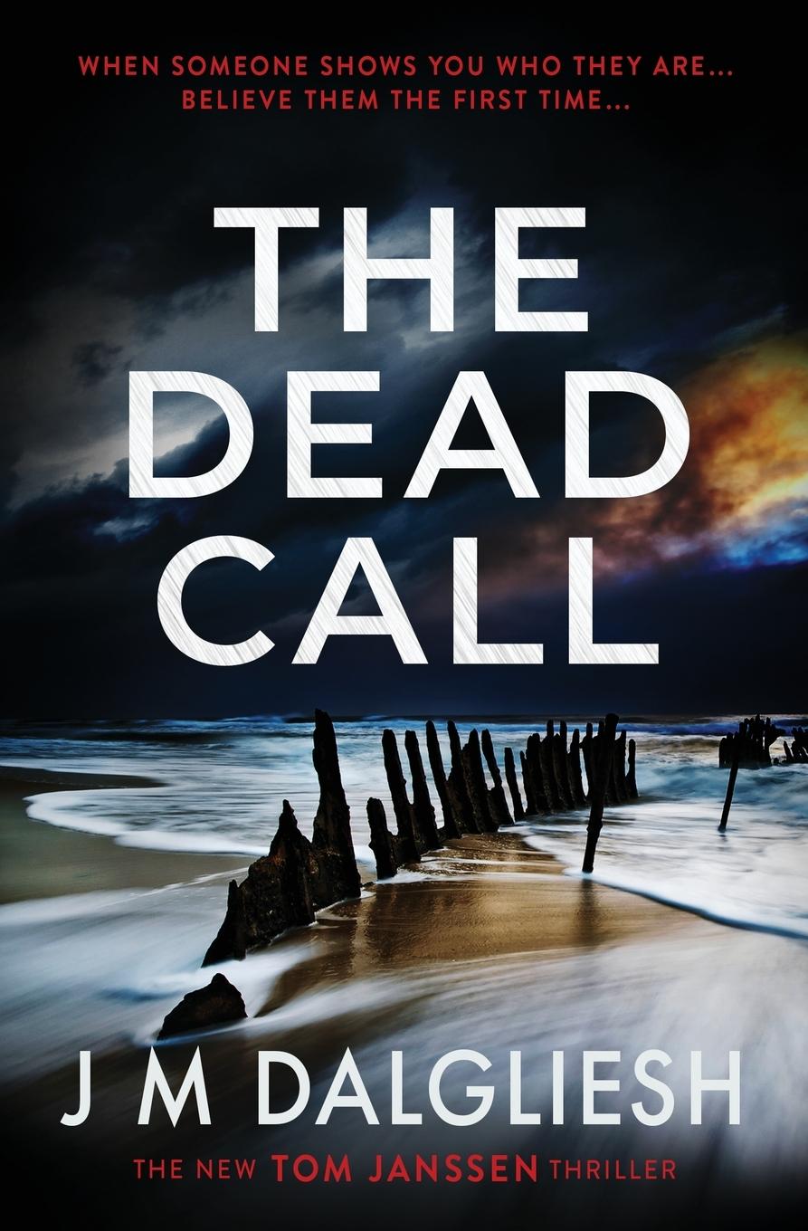 Cover: 9781800801608 | The Dead Call | J M Dalgliesh | Taschenbuch | Englisch | 2020