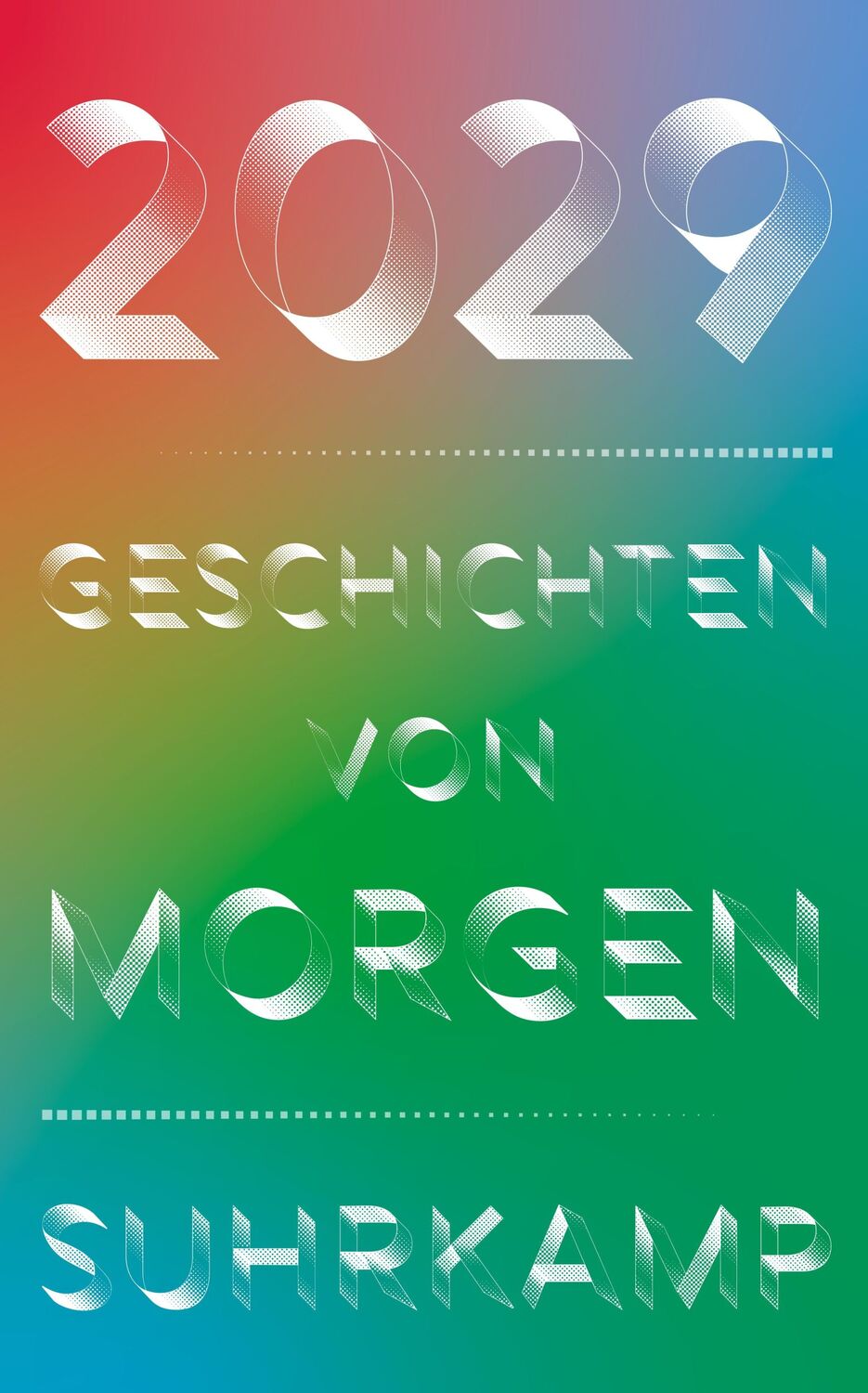 Cover: 9783518470299 | 2029 - Geschichten von morgen | Stefan Brandt (u. a.) | Taschenbuch