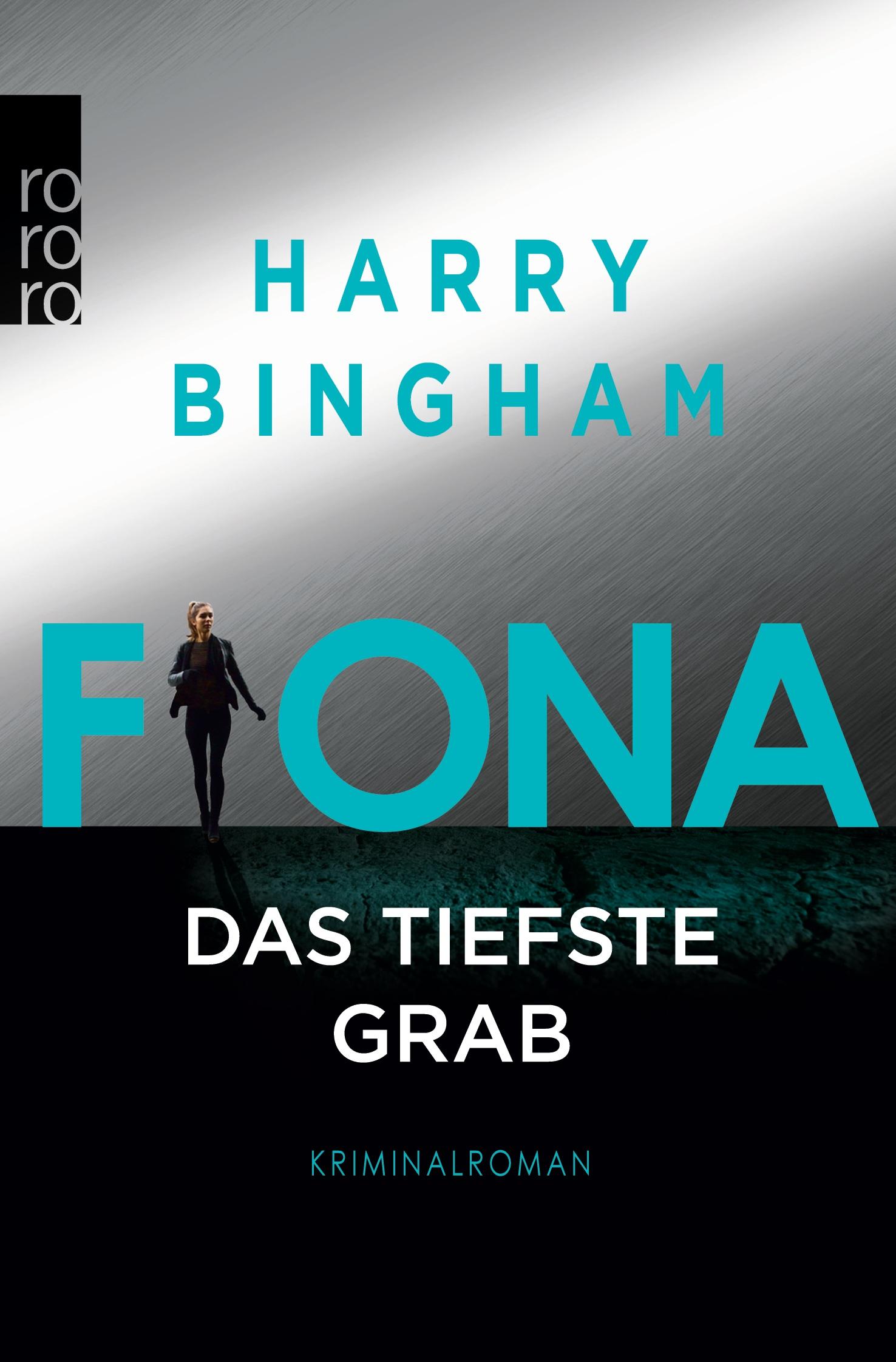 Cover: 9783499275098 | Fiona: Das tiefste Grab | Kriminalroman | Harry Bingham | Taschenbuch