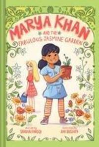 Cover: 9781419761195 | Marya Khan and the Fabulous Jasmine Garden (Marya Khan #2) | Faruqi