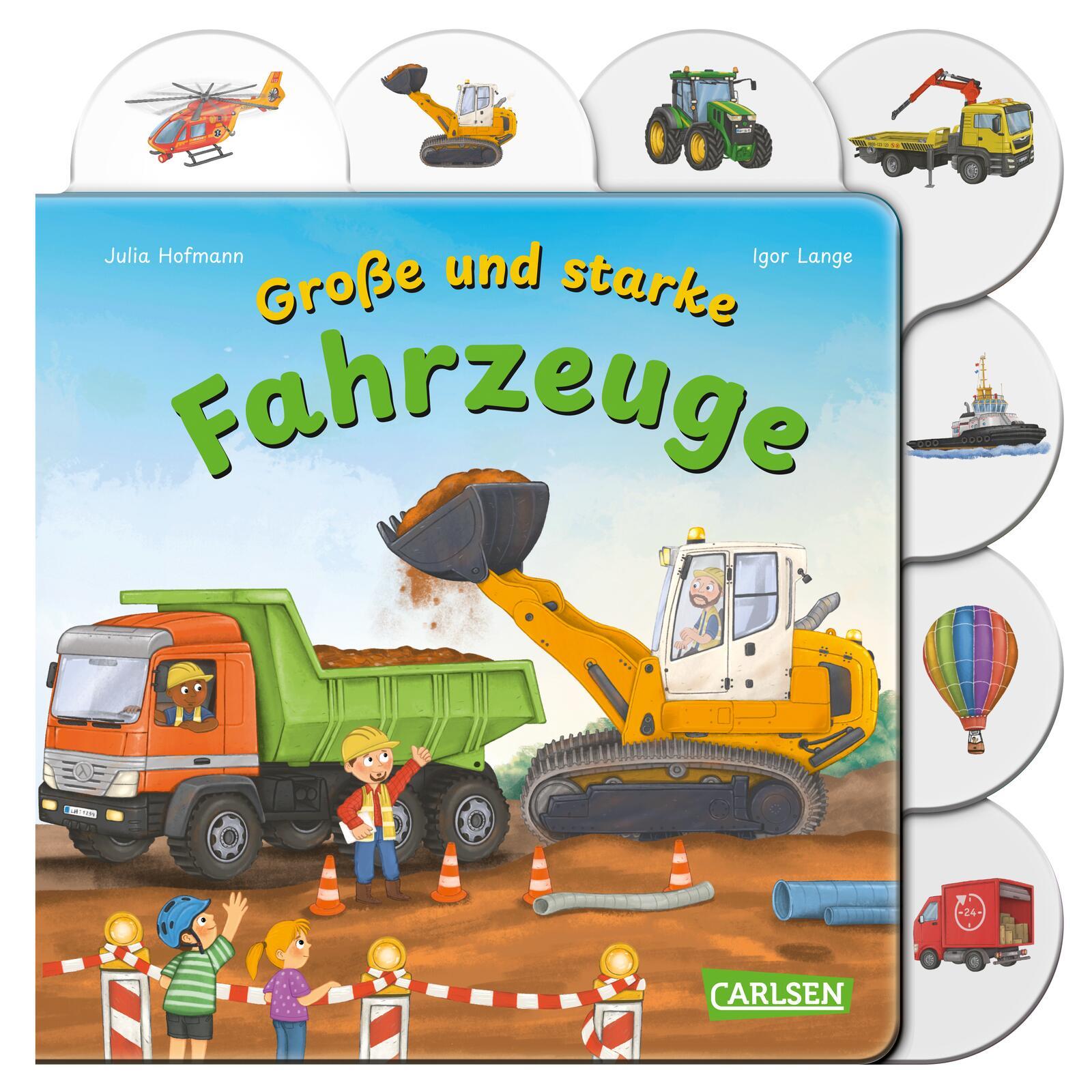 Cover: 9783551173096 | Große und starke Fahrzeuge | Julia Hofmann | Buch | Mit Register