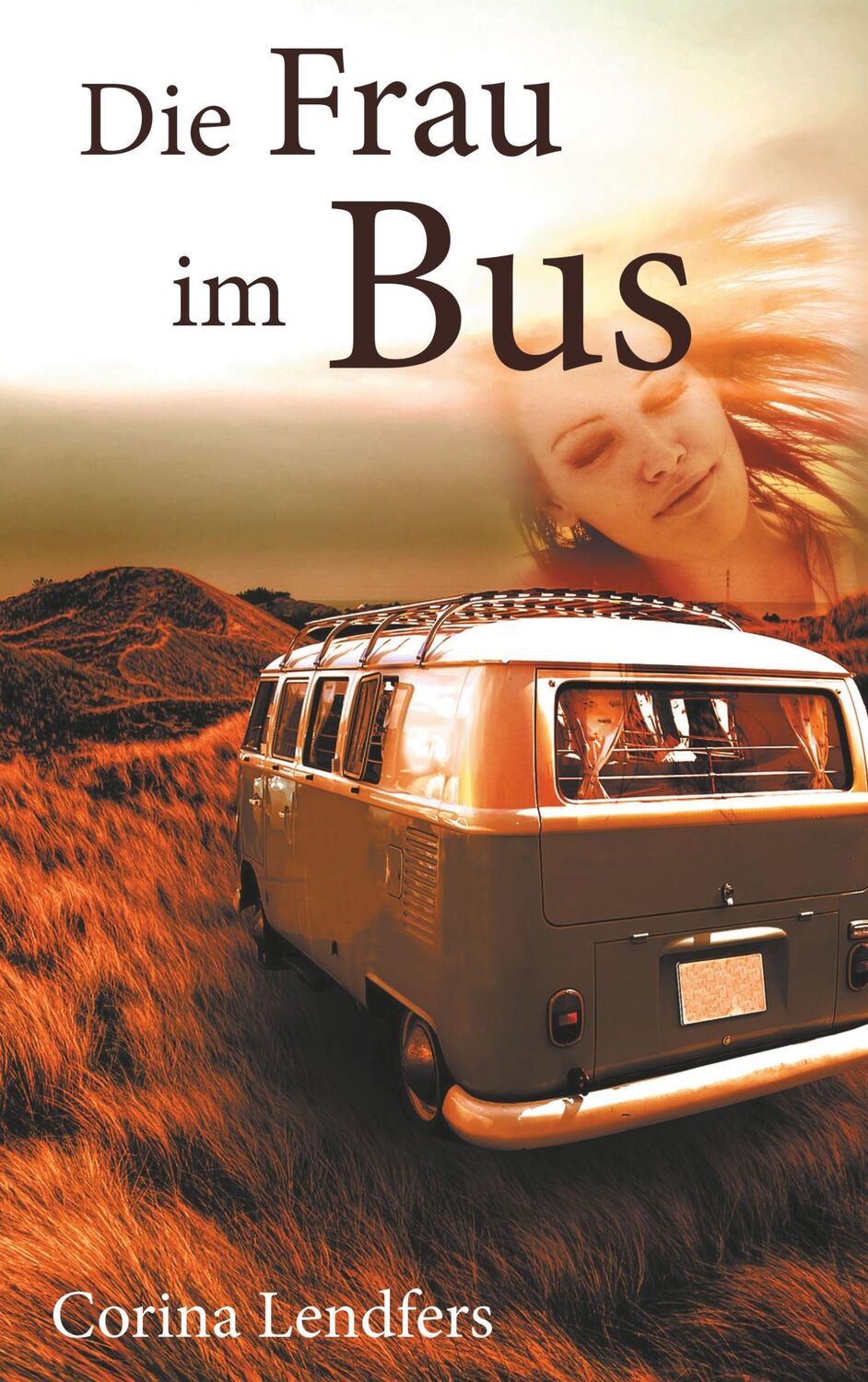 Cover: 9783746042947 | Die Frau im Bus | Corina Lendfers | Taschenbuch | Paperback | 312 S.