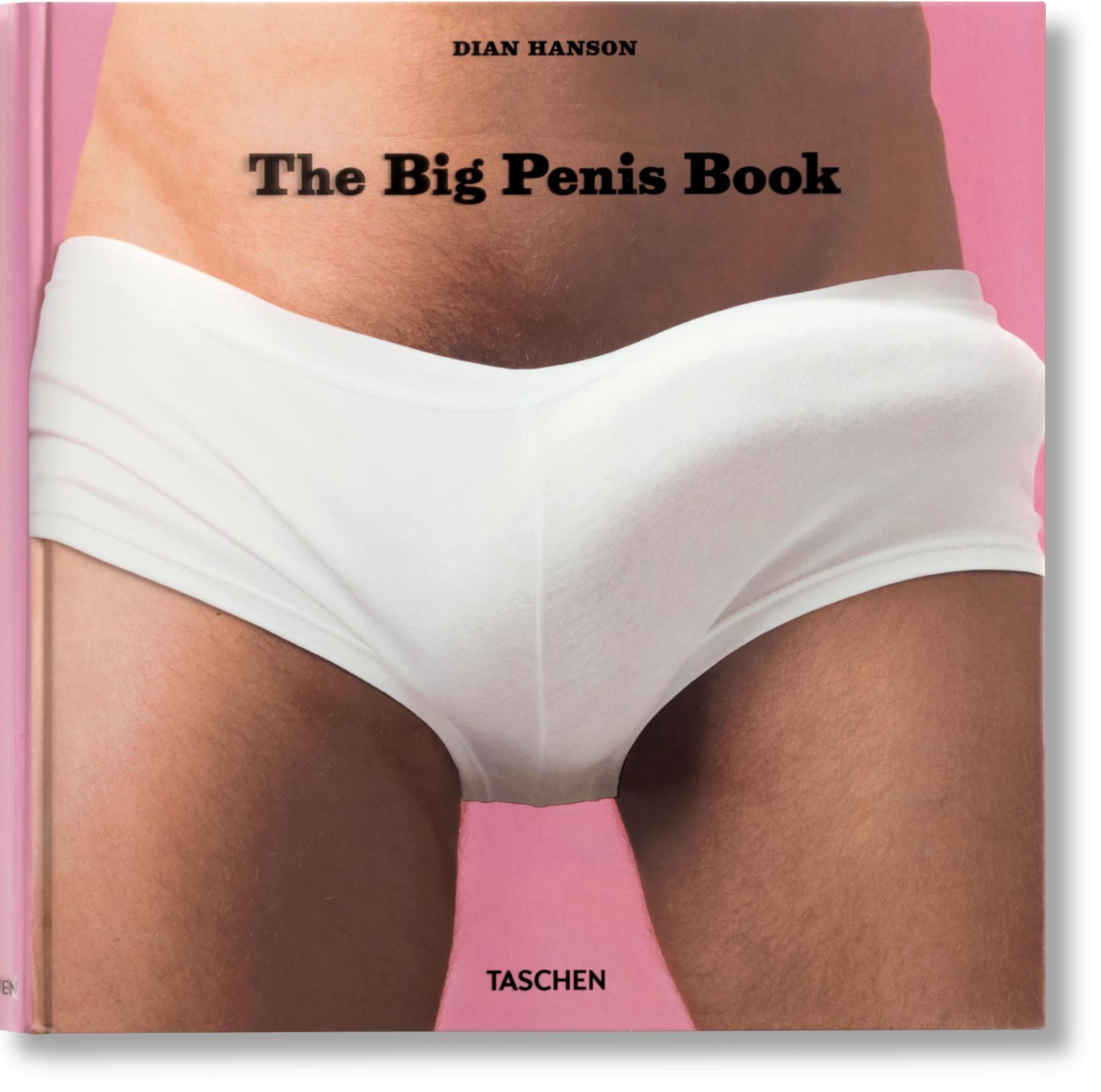 Cover: 9783836502139 | The Big Penis Book | The Fascinating Phallus | Dian Hanson | Buch