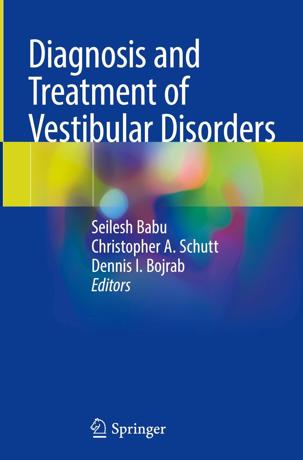 Cover: 9783319978574 | Diagnosis and Treatment of Vestibular Disorders | Seilesh Babu (u. a.)