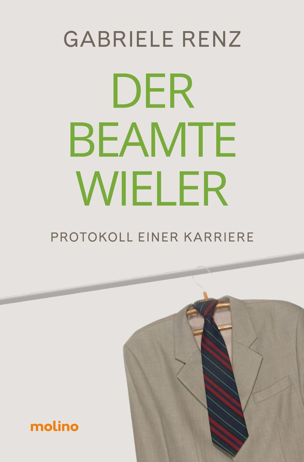 Cover: 9783948696726 | Der Beamte Wieler | Gabriele Renz | Taschenbuch | 302 S. | Deutsch