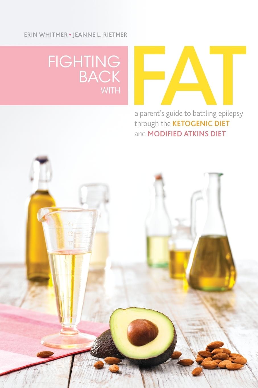 Cover: 9781936303458 | Fighting Back with Fat | Erin Whitmer (u. a.) | Taschenbuch | Englisch