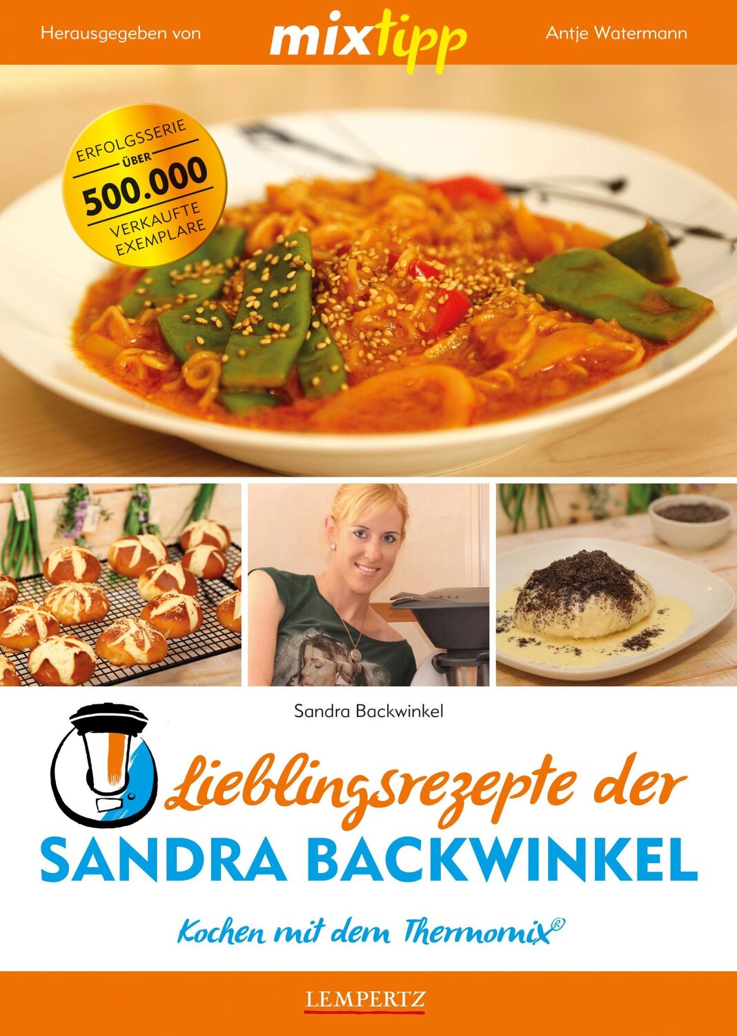 Cover: 9783960581239 | mixtipp: Lieblingsrezepte der Sandra Backwinkel | Sandra Backwinkel