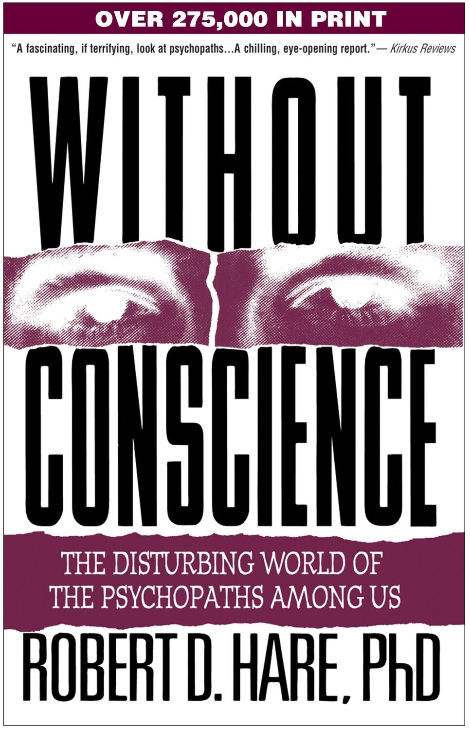 Cover: 9781572304512 | Without Conscience | The Disturbing World of the Psychopaths Among Us