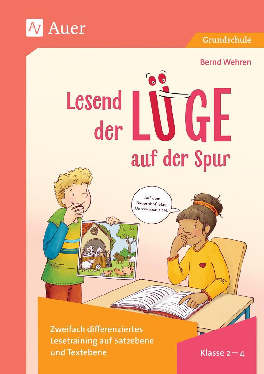 Cover: 9783403089391 | Lesend der Lüge auf der Spur für die Klassen 2-4 | Bernd Wehren | 2024