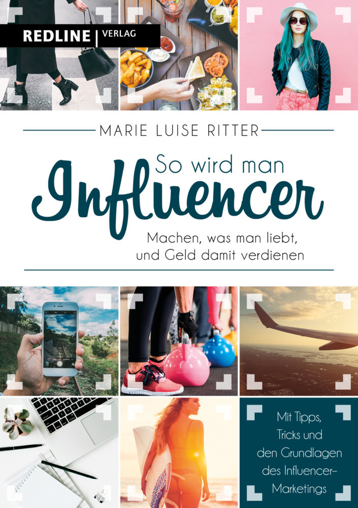 Cover: 9783868817140 | So wird man Influencer! | Marie Luise Ritter | Taschenbuch | 240 S.