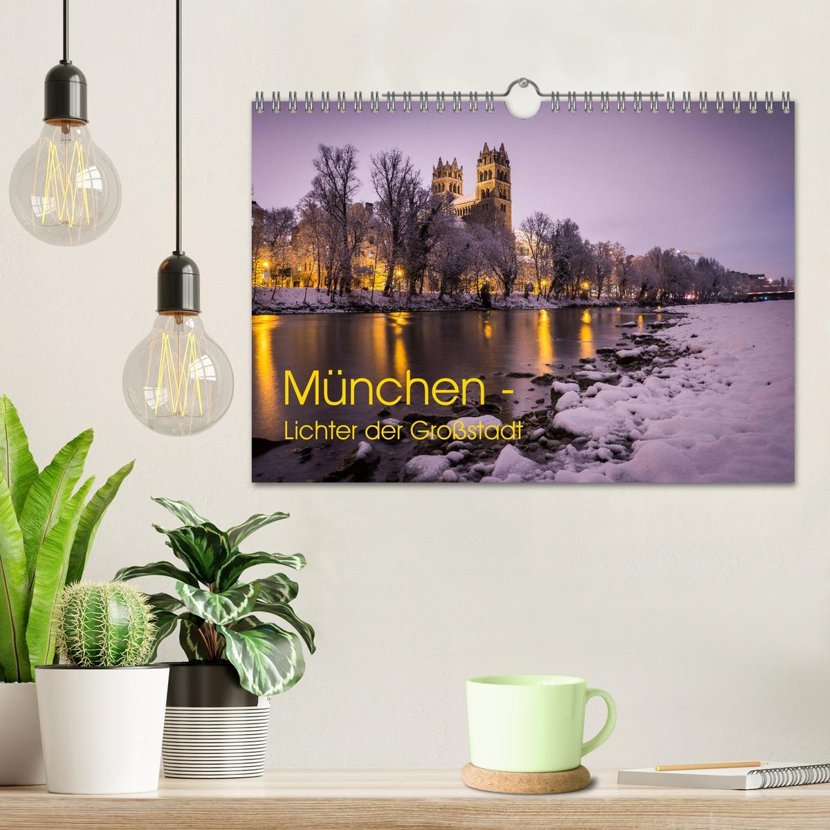 Bild: 9783435396733 | München - Lichter der Großstadt (Wandkalender 2025 DIN A4 quer),...