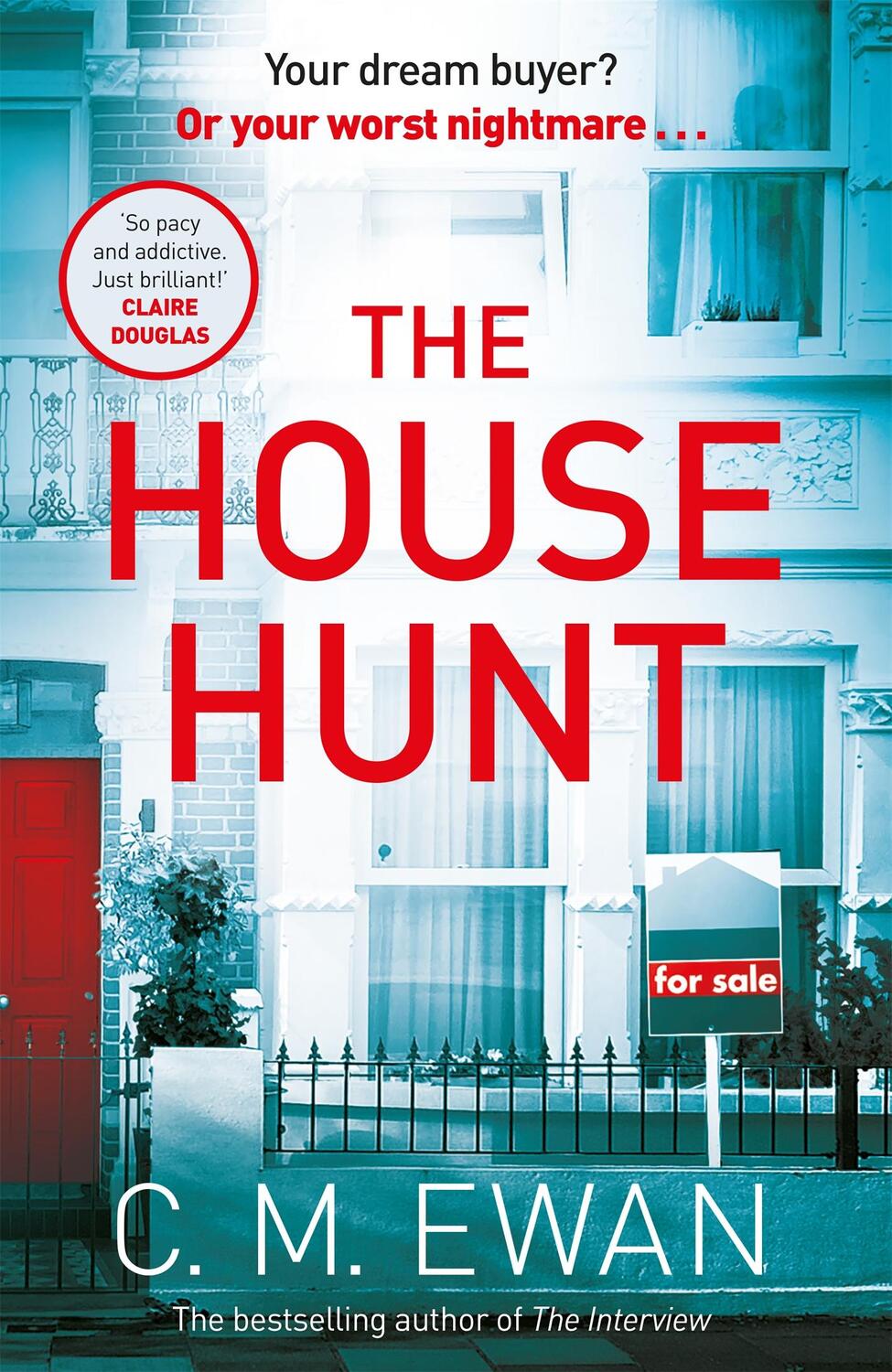 Cover: 9781035010684 | The House Hunt | C. M. Ewan | Buch | Gebunden | Englisch | 2023