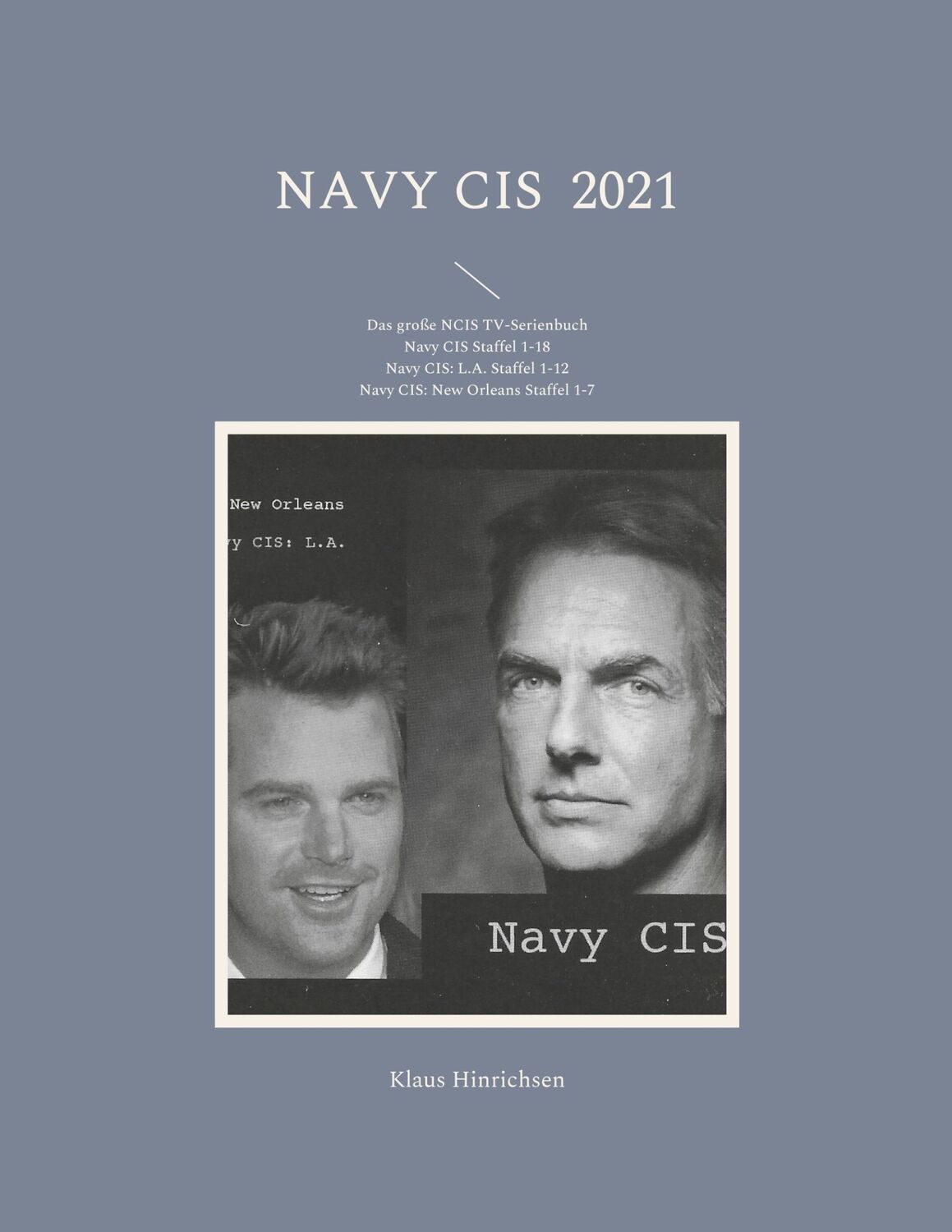 Cover: 9783755713555 | Navy CIS 2021 | Klaus Hinrichsen | Taschenbuch | Paperback | 460 S.