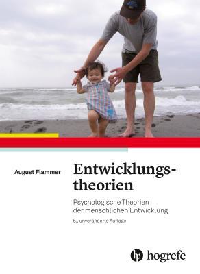 Cover: 9783456858104 | Entwicklungstheorien | August Flammer | Taschenbuch | 400 S. | Deutsch