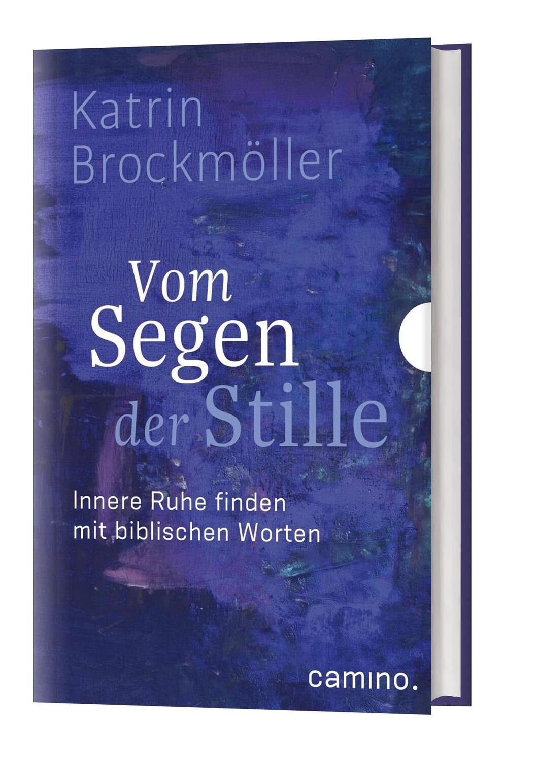 Cover: 9783961571246 | Vom Segen der Stille | Innere Ruhe finden mit biblischen Worten | Buch